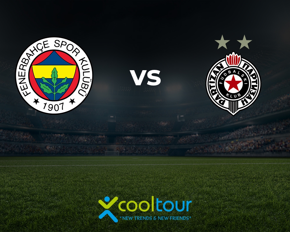 FENERBAHÇE - PARTIZAN
